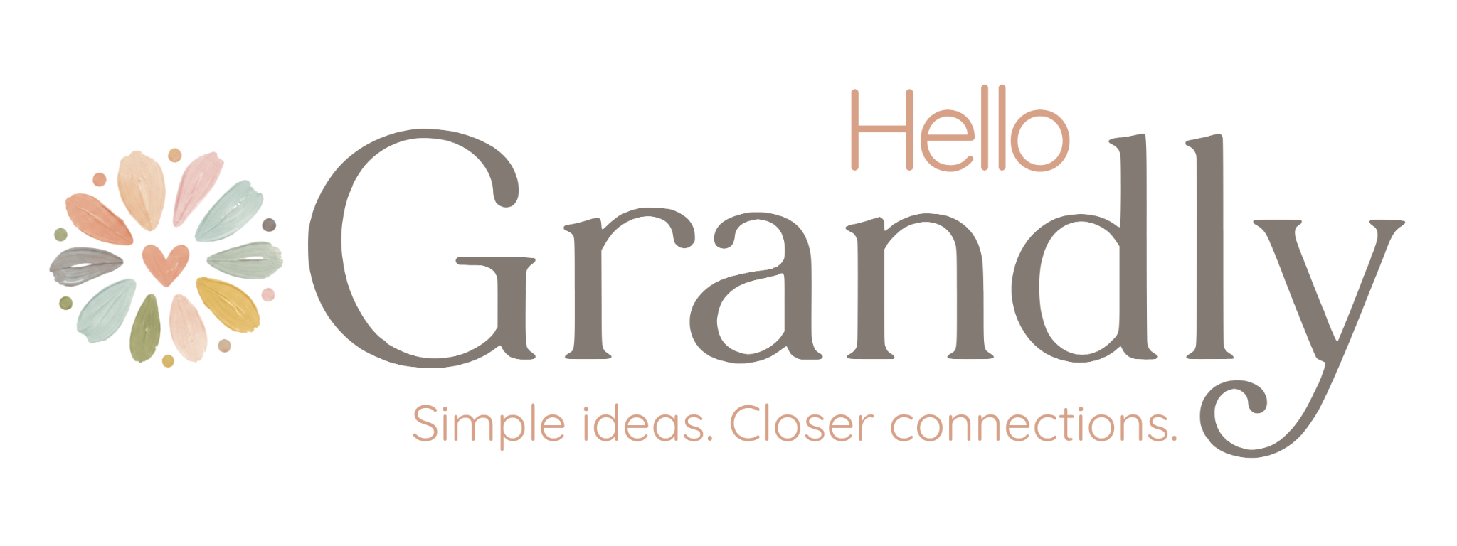 Hello Grandly - Simple ideas. Closer connections.